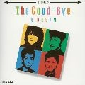 THE GOOD-BYE / ザ・グッバイ / ＃６　Ｄｒｅａｍ　　　　　　　