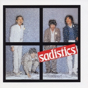 SADISTICS / サディスティックス / ウィー・アー・ジャスト・テイキング・オフ