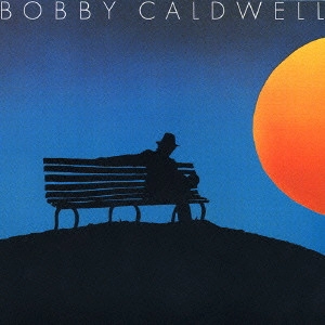 BOBBY CALDWELL / ボビー・コールドウェル / イヴニング・スキャンダル / EVENING SCANDAL