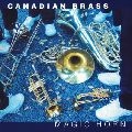 THE CANADIAN BRASS / カナディアン・ブラス / マジック・ホルン