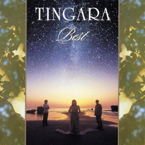 TINGARA / TINGARA BEST(てぃんがーらベスト) / TINGARA BEST