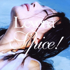 Leyona / Spice! / SPICE!