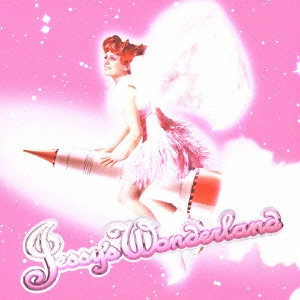 JESSY / ジェシー / ジェシーのワンダーランド / JESSY'S WONDERLAND