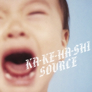 SOURCE / ソース / KA-KE-HA-SHI
