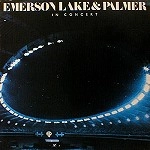 EMERSON, LAKE & PALMER / エマーソン・レイク&パーマー / イン･コンサート（K2HD紙）