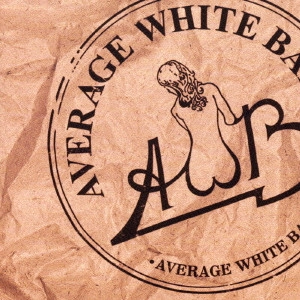 AVERAGE WHITE BAND / アヴェレイジ・ホワイト・バンド / アヴェレイジ・ホワイト・バンド(国内盤帯付) / AVERAGE WHITE BAND