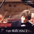 RAFAL BLECHACZ / ラファウ・ブレハッチ / ショパンコンクールライヴ2005；ブレハッチ(2)