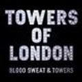 TOWERS OF LONDON / タワーズ・オブ・ロンドン / ブラッド、スウェット＆タ（初回