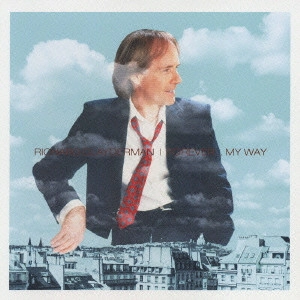 RICHARD CLAYDERMAN / リチャード・クレイダーマン / フォーエヴァー・マイ・ウェイ / FOREVER... MY WAY