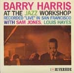 BARRY HARRIS / バリー・ハリス / アット･ザ･ジャズ･ワーク（紙