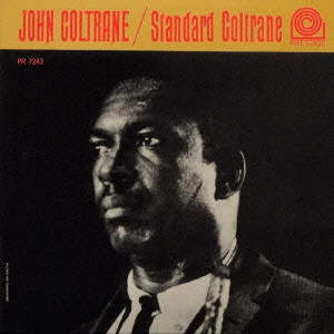 JOHN COLTRANE / ジョン・コルトレーン / スタンダード・コルトレーン / Standard Coltrane