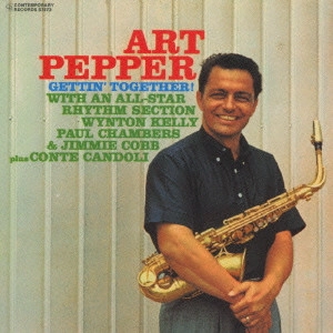 ART PEPPER / アート・ペッパー / ゲティン・トゥゲザー+2 / GETTIN' TOGETHER!
