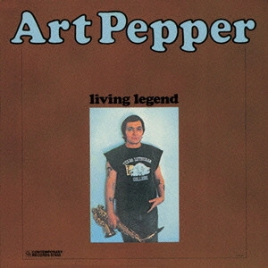 ART PEPPER / アート・ペッパー / リヴィング・リジェンド+1 / LIVING LEGEND