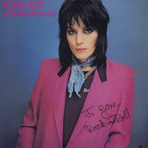 JOAN JETT / ジョーン・ジェット / アイ・ラヴ・ロックン・ロール / I LOVE ROCK N' ROLL