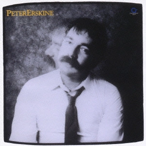 PETER ERSKINE / ピーター・アースキン / ピーター・アースキン＋1 / PETER ERSKINE