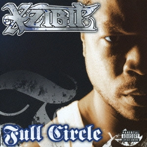 XZIBIT / イグジビット / フル・サークル / FULL CIRCLE
