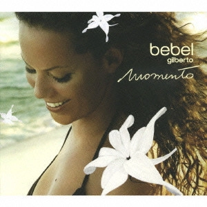 BEBEL GILBERTO / ベベウ・ジルベルト / モメント / MOMENTO