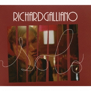 RICHARD GALLIANO / リシャール・ガリアーノ / ソロ / SOLO