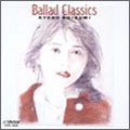 KYOKO KOIZUMI / 小泉今日子 / Ballad Classi（紙