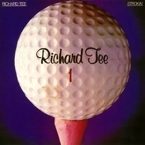 RICHARD TEE / リチャード・ティー / ストローキン（K2HD紙）