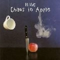 髭 / Ｃｈａｏｓ　ｉｎ　Ａｐｐｌｅ