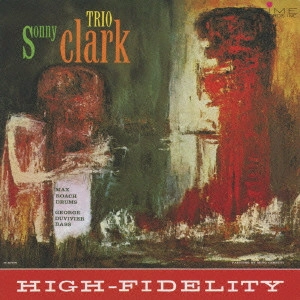 SONNY CLARK / ソニー・クラーク / ソニー・クラーク・トリオ[+6] / SONNY CLARK TRIO