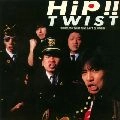 ツイスト / Hip！！（紙）
