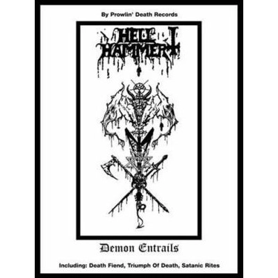 HELLHAMMER / ヘルハマー / ディーモン・エントレイルズ