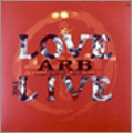 ARB / LOVE THE LIVE（紙