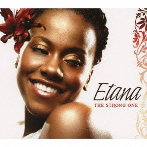 ETANA / エターナ / ストロング・ワン / THE STRONG ONE
