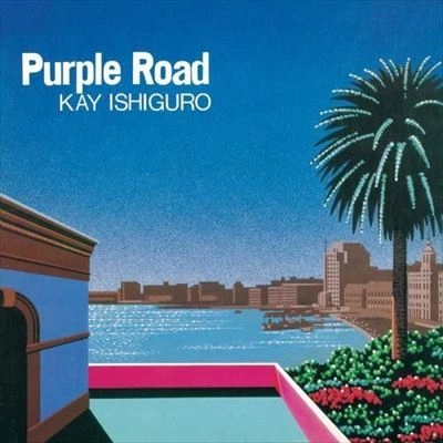 KEI ISHIGURO / 石黒ケイ / PURPLE ROAD（紙）
