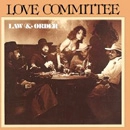 LOVE COMMITTEE / ラヴ・コミッティー / ロー＆オーダー＋4（紙）