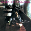 LOLEATTA HOLLOWAY / ロレッタ・ハロウェイ / ロレッタ＋3（紙）