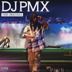 DJ PMX / THE ORIGINAL