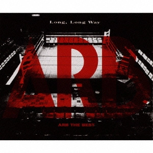 ARB / "A.R.B. THE BEST ""LONG, LONG WAY"""