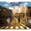キラーストリート / Southern All Stars / サザンオールスターズ