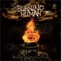 BURNING HUMAN / バーニング・ニューマン / レザレクション・スルー・ファイ