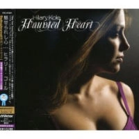 HILARY KOLE / ヒラリー・コール / 魅せられし心 / HAUNTED HEART