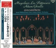 JEAN MARTINON / ジャン・マルティノン / マイアベーア:「スケートをする人々」(ランバート編)/アダン:「ジゼル」(ビュッセル編)@マルティノン/イスラエルpo. パリ音楽院o.