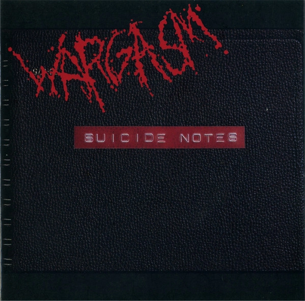 WARGASM / ウォーガズム / SUICIDE NOTES / 自殺通達