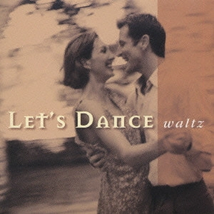 MUNEHIRO OKUDA & BLUE SKY DANCE ORCHESTRA / 奥田宗宏とブルー・スカイ・ダンス・オーケストラ / レッツ・ダンス ポップス編 ワルツ / LET'S DANCE WALTZ