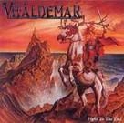 VHALDEMAR / ヴァルデマール / ファイト・トゥ・ジ・エンド