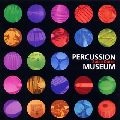 PERCUSSION MUSEUM / パーカッション・ミュージアム  / 剣の舞　　　　　　　　　　　　