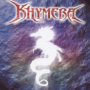 KHYMERA / キメラ / キメラ / KHYMERA