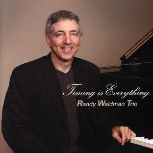 RANDY WALDMAN / ランディ・ウォルドマン / タイミング・イズ・エブリシング / TIMING IS EVERYTHING