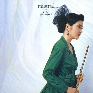 YUMI YAMAGATA / 山形由美 / ミストラル / MISTRAL
