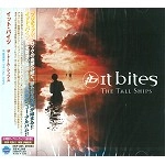 IT BITES / イット・バイツ / ザ・トール・シップス