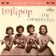CHORDETTES / コーデッツ / ロリポップ