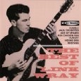 LINK WRAY / リンク・レイ / ベスト・オブ・リンク・レイ