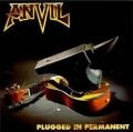 ANVIL / アンヴィル / プラグド・イン・パーマネント
